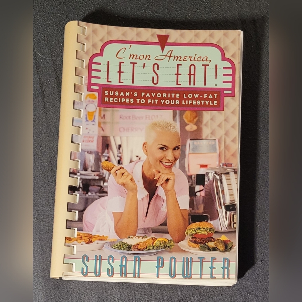 C'mon America, Let's Eat! Cookbook by Susan Powter